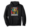 Proud Dad Pre K Graduate Hoodie - Custom Art Print for Adults - T-Shirt, Sweatshirt, Hoodie