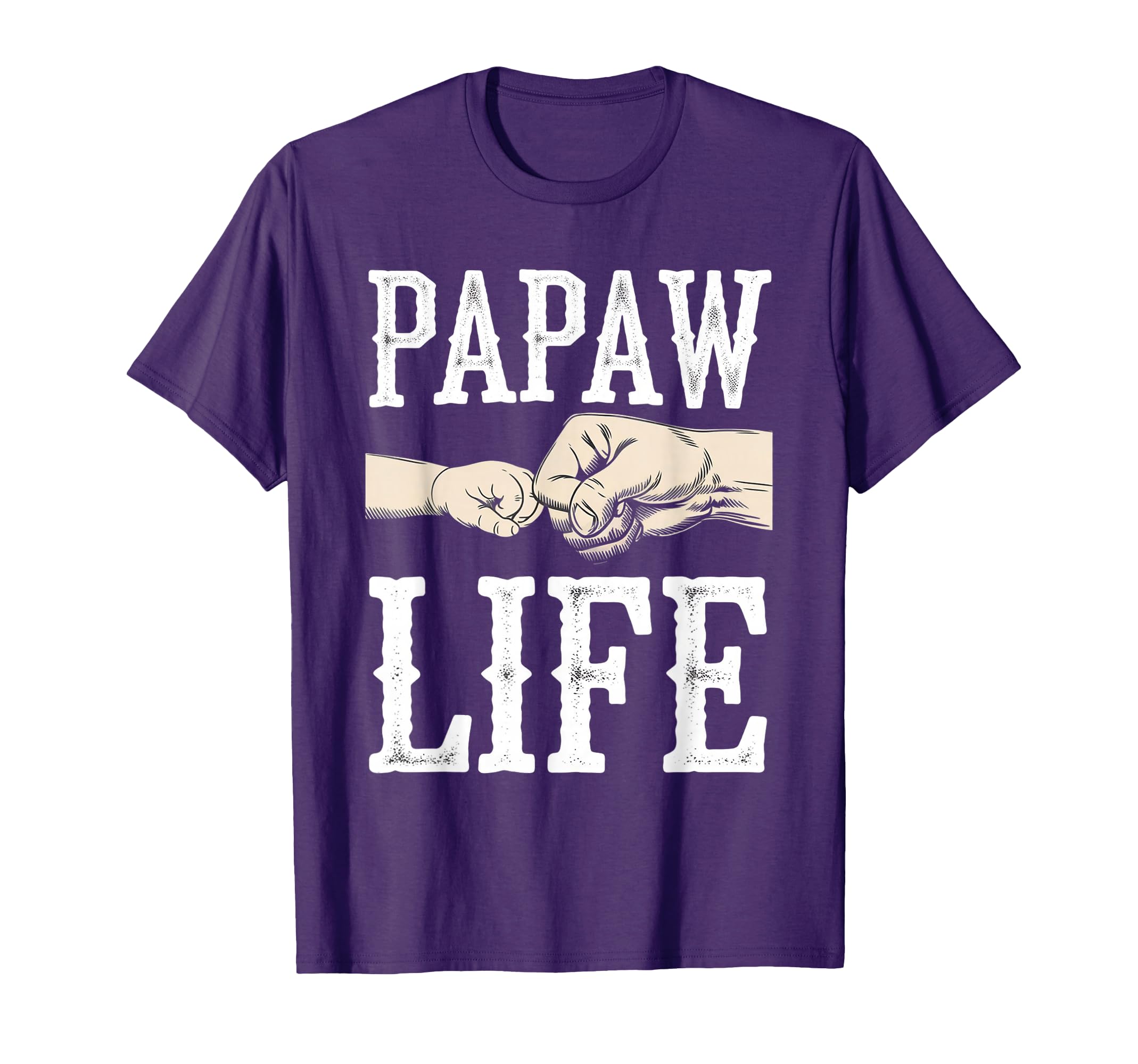 Papaw Life Grandpa Fathers Day T-Shirt - Casual Everyday Wear for Adults - T-Shirt, Sweatshirt, Hoodie