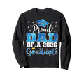 Super Proud Dad 2026 Graduate Senior Sweatshirt - Novelty Apparel Unisex - T-Shirt, Sweatshirt, Hoodie