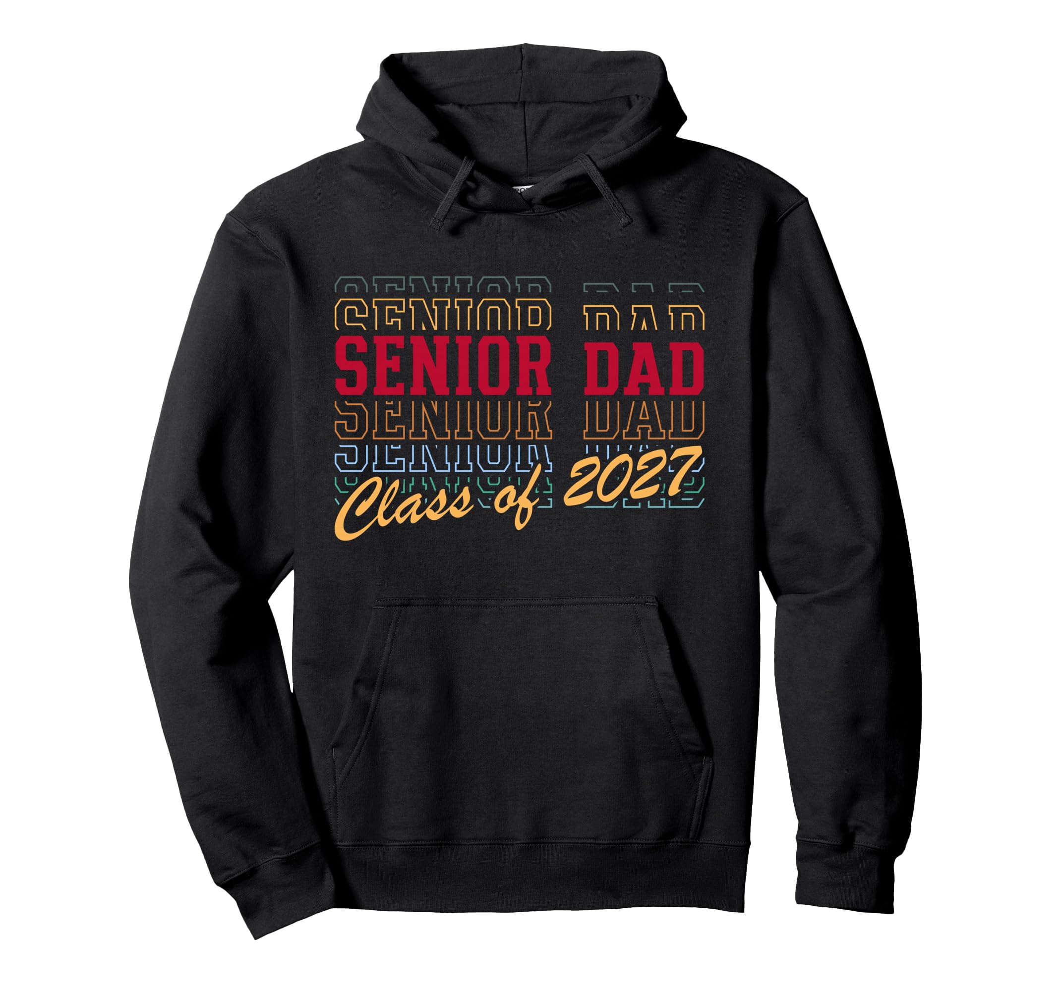Senior Dad Class 2027 Striped Hoodie - Fun Novelty Design for Adults - T-Shirt, Sweatshirt, Hoodie