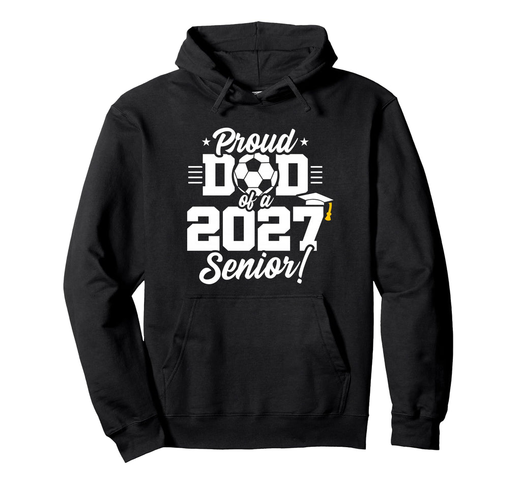 Class 2027 Senior Year Soccer Proud Hoodie - Custom Art Print for Adults - T-Shirt, Sweatshirt, Hoodie