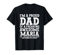 Dad Maria Personalized Name Funny T-Shirt - Fun Novelty Design for Adults - T-Shirt, Sweatshirt, Hoodie