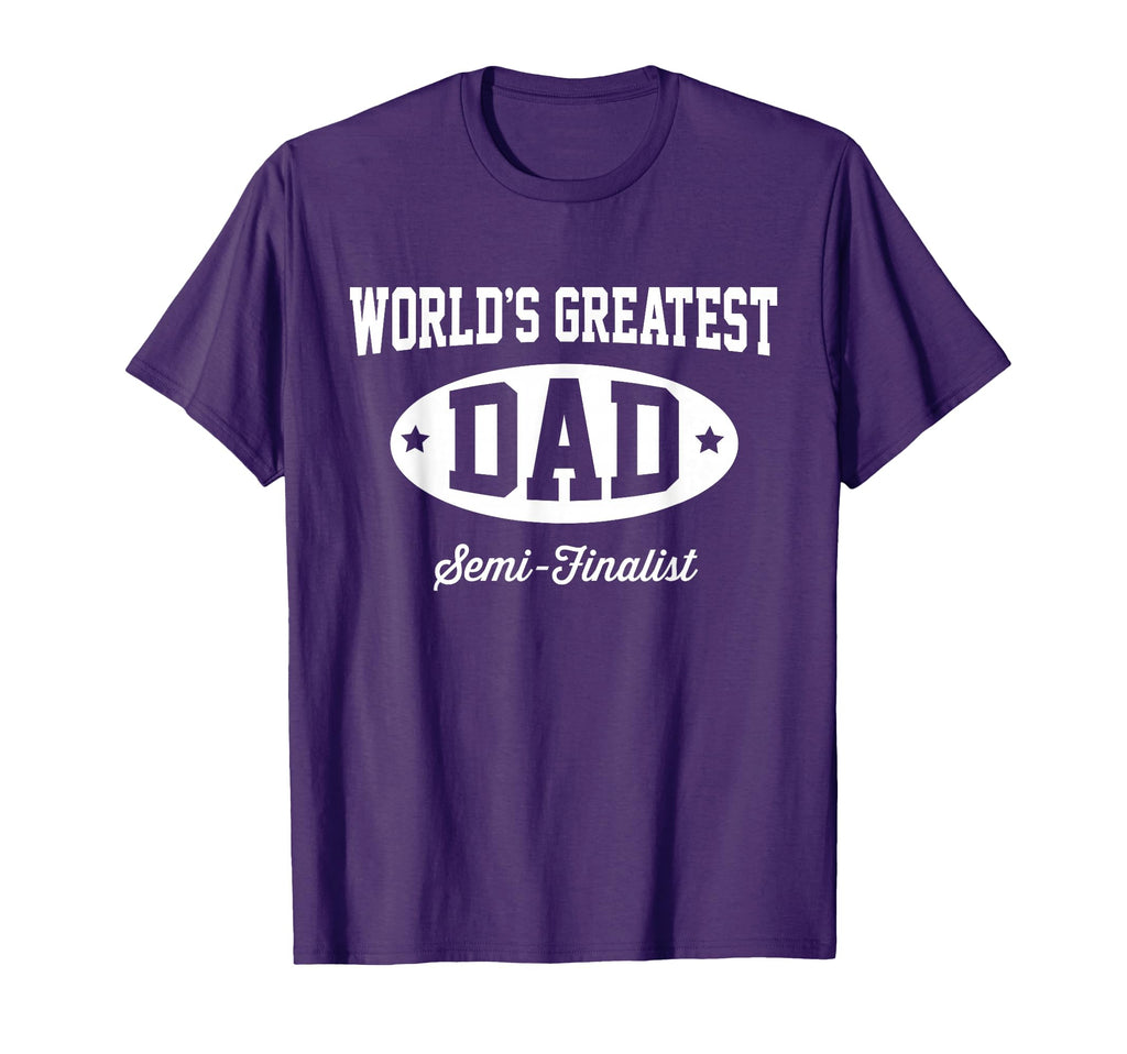 Hip Family Worlds Greatest Dad Semi T-Shirt - Novelty Apparel Unisex - T-Shirt, Sweatshirt, Hoodie