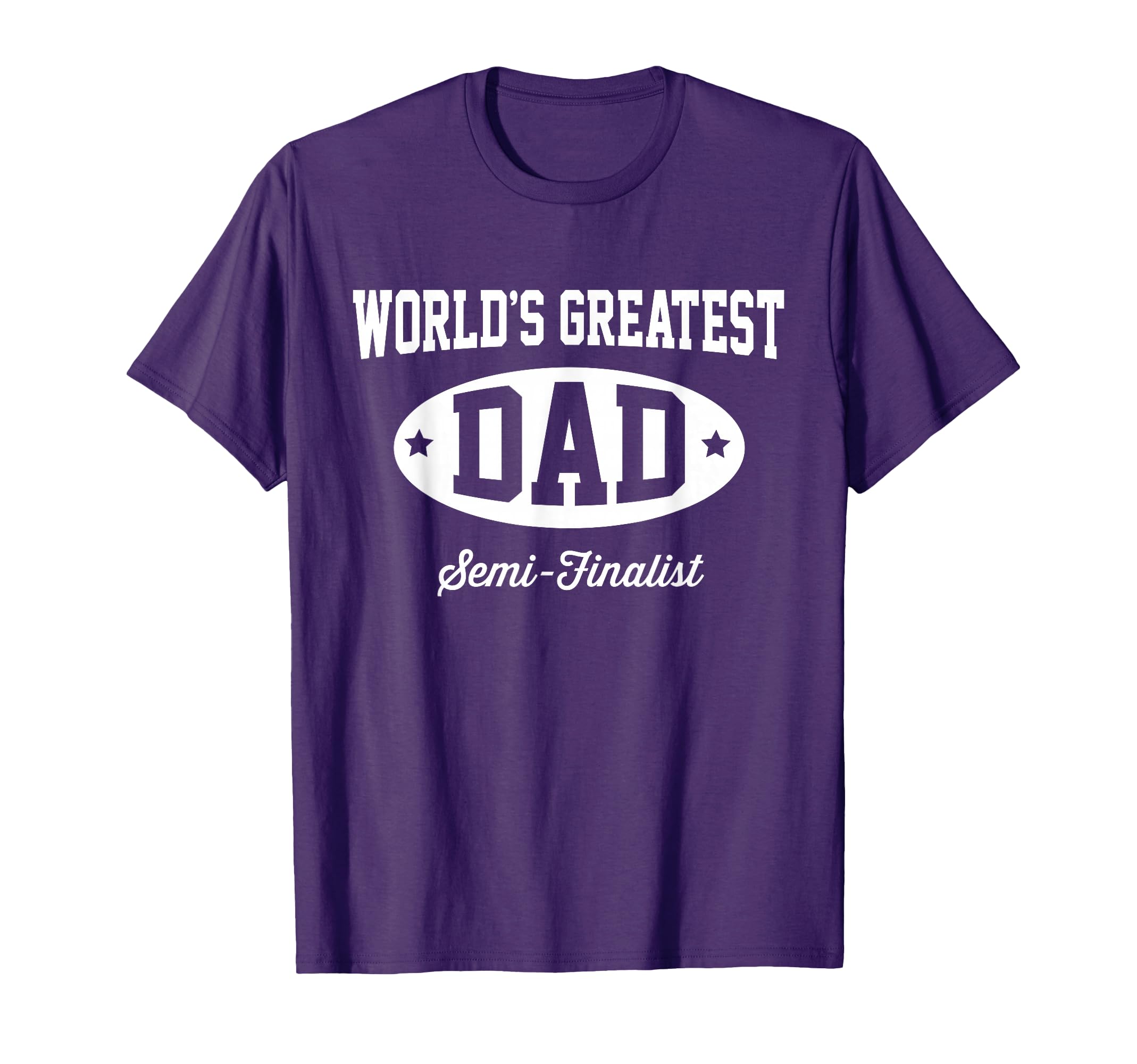 Hip Family Worlds Greatest Dad Semi T-Shirt - Novelty Apparel Unisex - T-Shirt, Sweatshirt, Hoodie
