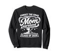 Mom Senior Graduation School Sweatshirt - Aesthetic Graphic Men Women - T-Shirt, Sweatshirt, Hoodie