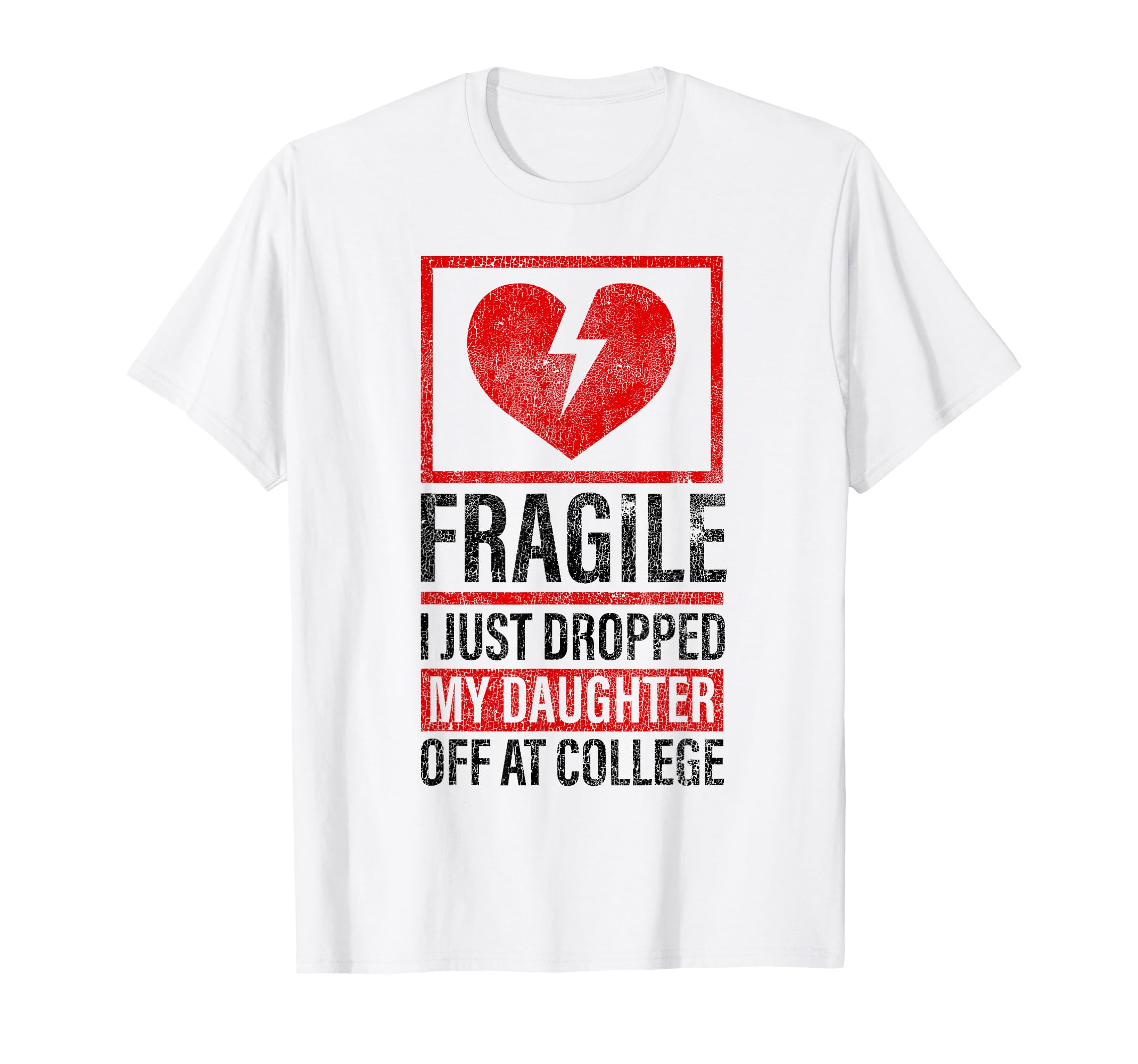 Fragile I Just Dropped My Daughter Off T-Shirt - Trendy Graphic for Adults - T-Shirt, Sweatshirt, Hoodie