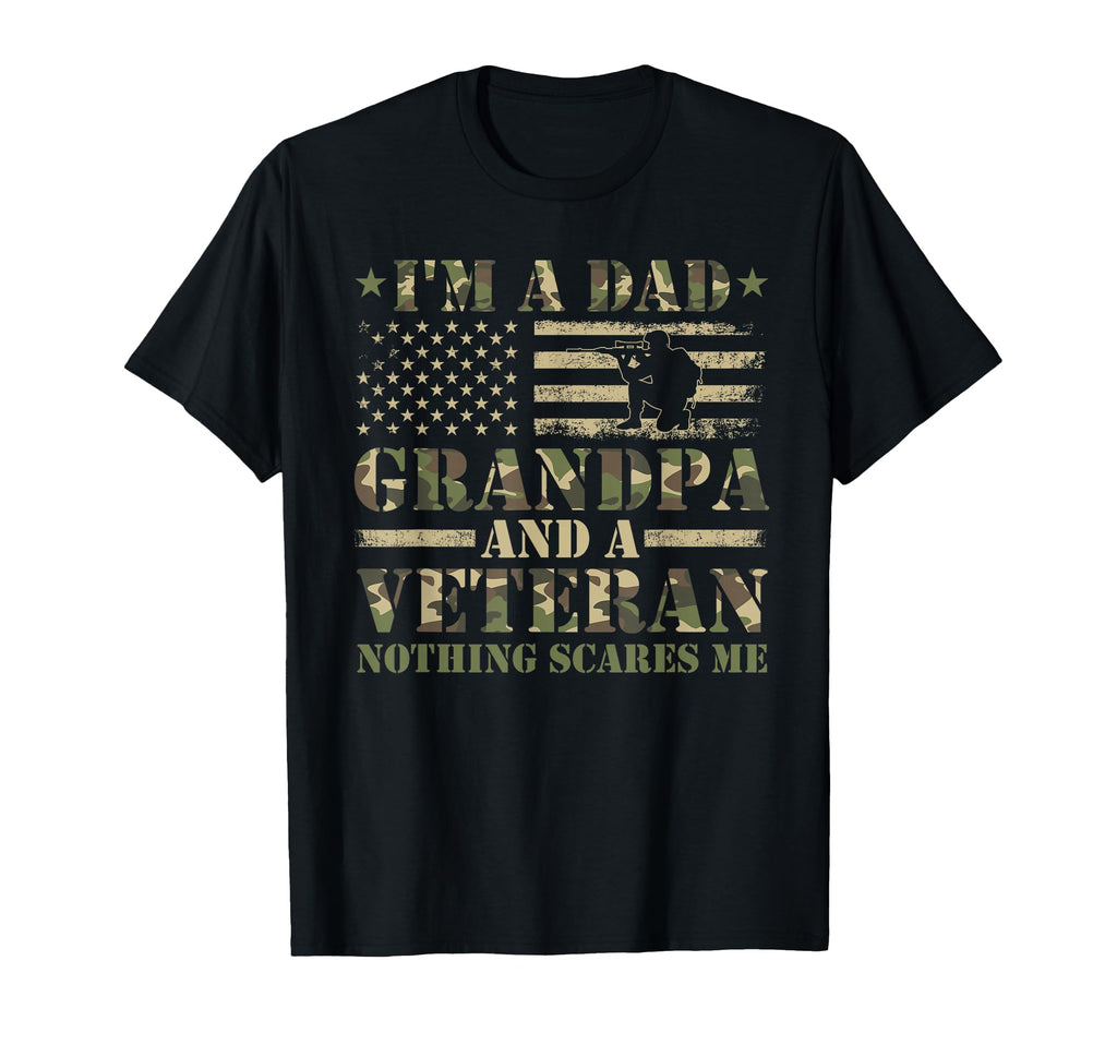 Funny Im Dad Grandpa And Veteran Camouflage T-Shirt - Graphic Print Unisex - T-Shirt, Sweatshirt, Hoodie
