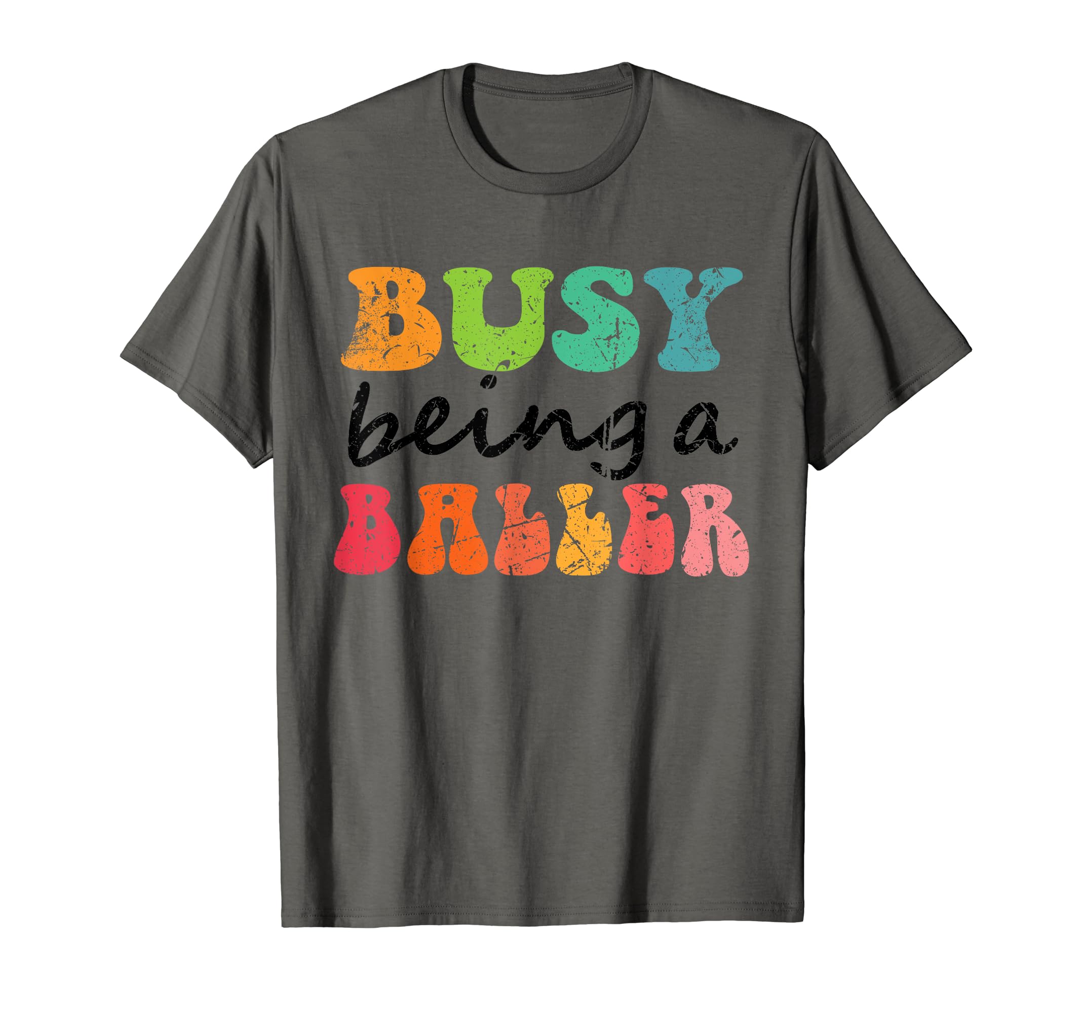 Busy Raising Baller T-Shirt - Novelty Apparel for Adults - T-Shirt, Sweatshirt, Hoodie