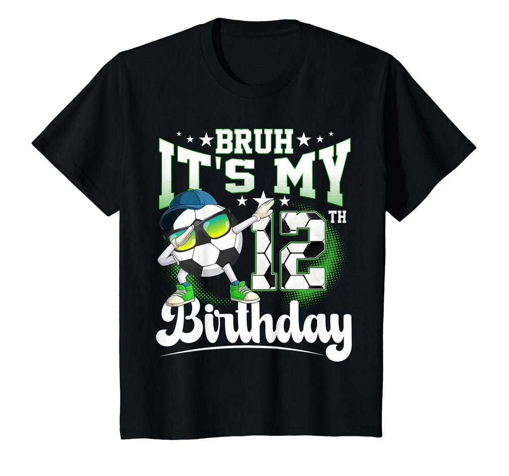 12 Years Old Birthday Bruh Its My 12Th T-Shirt - Graphic Print for Adults - T-Shirt, Sweatshirt, Hoodie