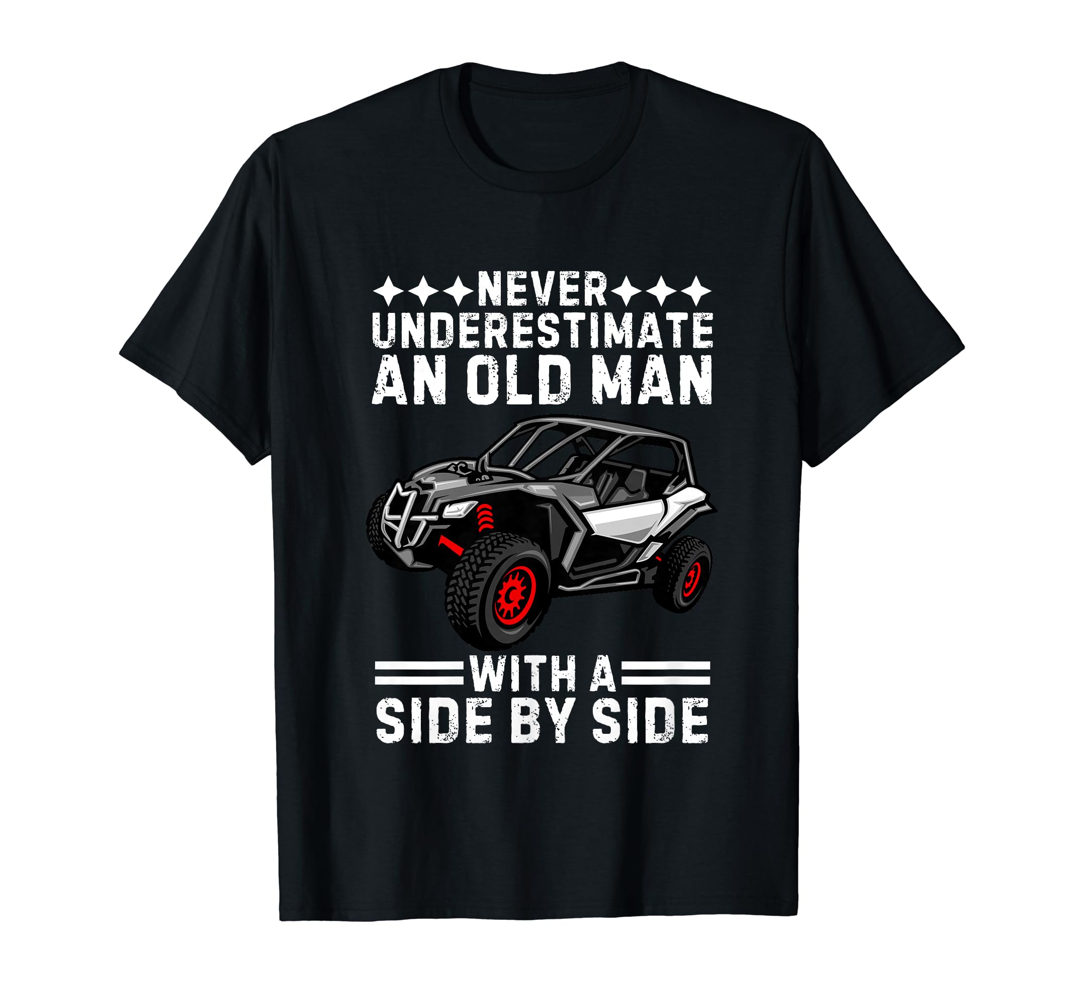 Sxs Grandpa Dad Offroad Utv Atv Side T-Shirt - Graphic Print for Adults - T-Shirt, Sweatshirt, Hoodie