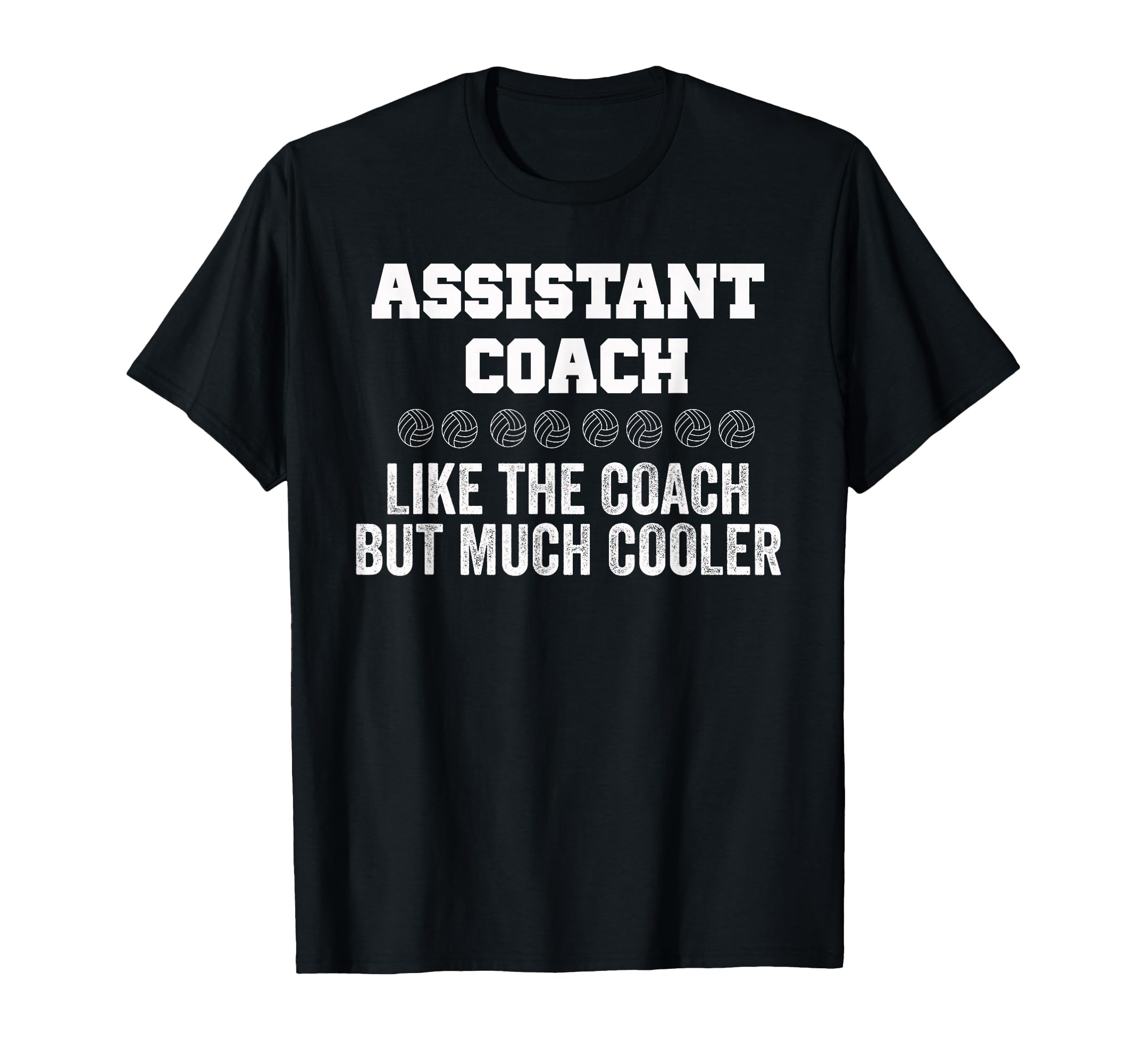 Professional Assistant Volleyball Coach T-Shirt - Aesthetic Graphic Unisex - T-Shirt, Sweatshirt, Hoodie