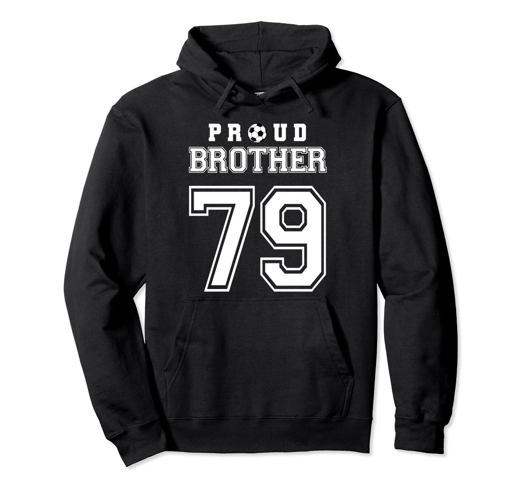 Number 79 Custom Proud Soccer Futbol Hoodie - Trendy Graphic for Adults - T-Shirt, Sweatshirt, Hoodie