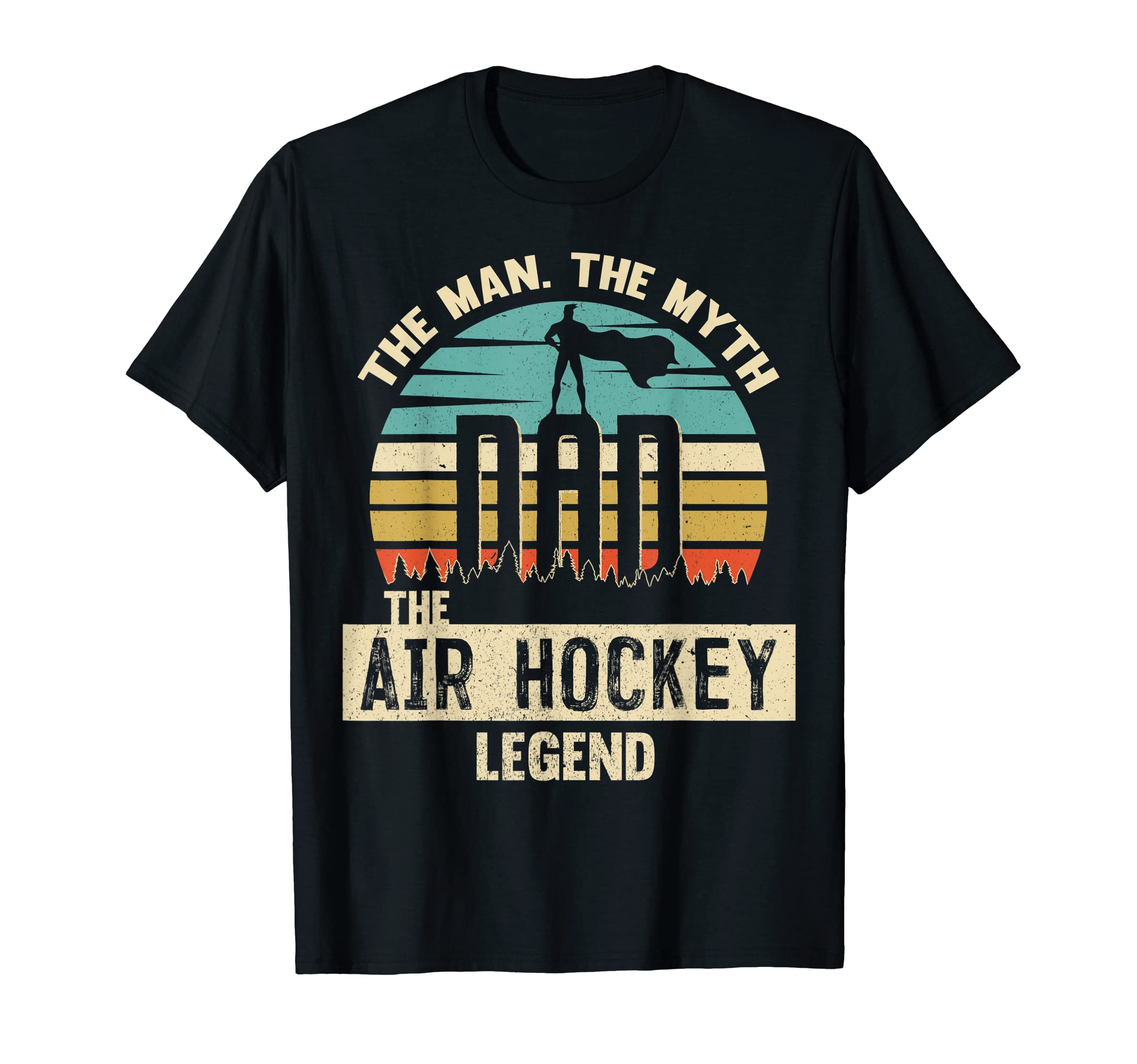 Myth Legend Dad Air Hockey T-Shirt - Trendy Graphic for Adults - T-Shirt, Sweatshirt, Hoodie
