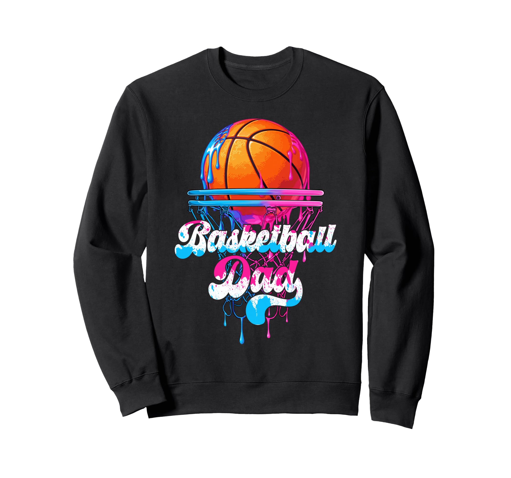 Basketball Dad Funny Fathers Day Ice Sweatshirt - Unique Graphic Unisex - T-Shirt, Sweatshirt, Hoodie