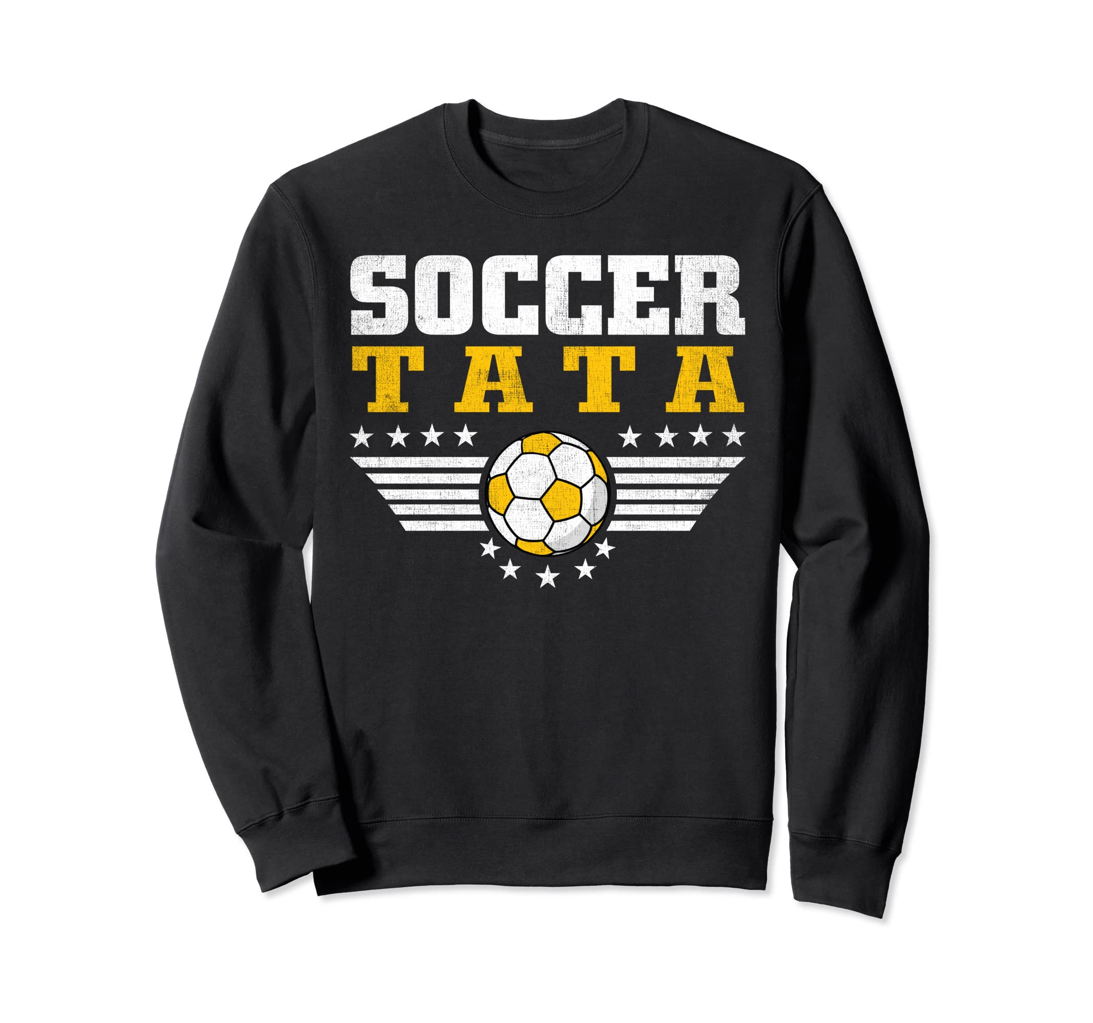 Soccer Tata Soccer Player Funny Sweatshirt - Custom Art Print for Adults - T-Shirt, Sweatshirt, Hoodie