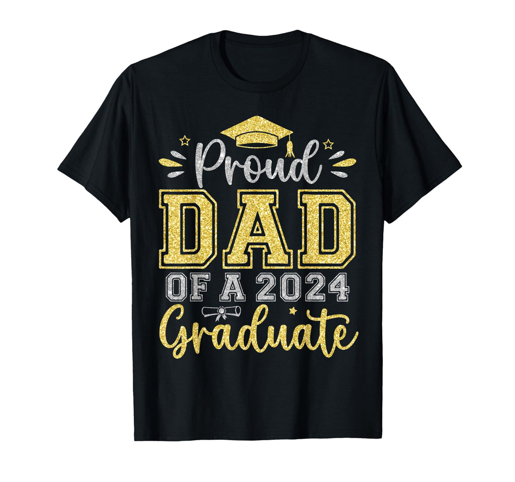 Proud Dad 2024 Graduate Senior Graduation T-Shirt - Graphic Print Unisex - T-Shirt, Sweatshirt, Hoodie