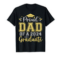 Proud Dad 2024 Graduate Senior Graduation T-Shirt - Graphic Print Unisex - T-Shirt, Sweatshirt, Hoodie