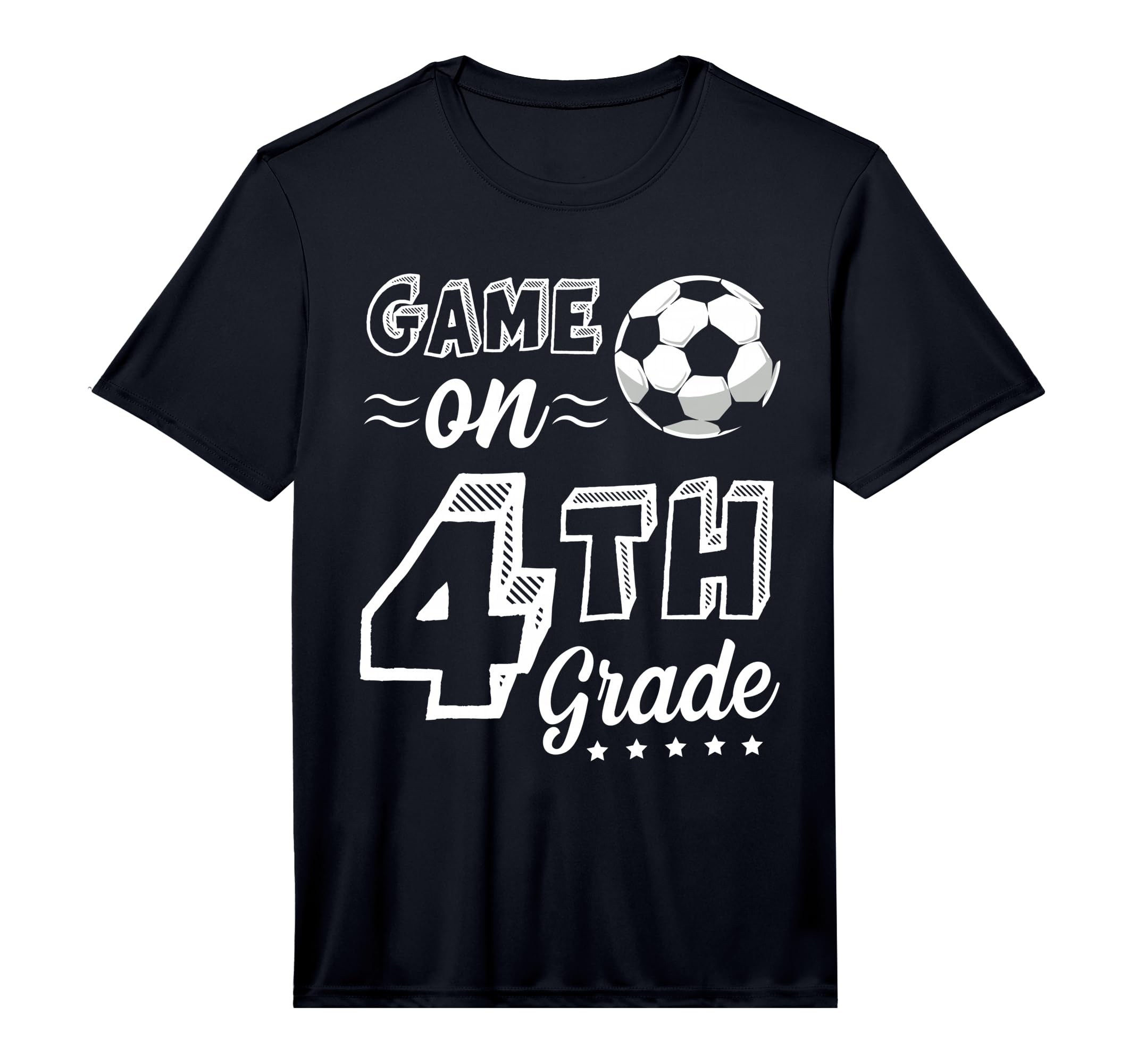 Game 4Th Grade Soccer First Day School T-Shirt - Graphic Print Men Women - T-Shirt, Sweatshirt, Hoodie