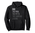 Dad Myth Camping Legend Daddy Caravan Hoodie - Fun Novelty Design Men Women - T-Shirt, Sweatshirt, Hoodie