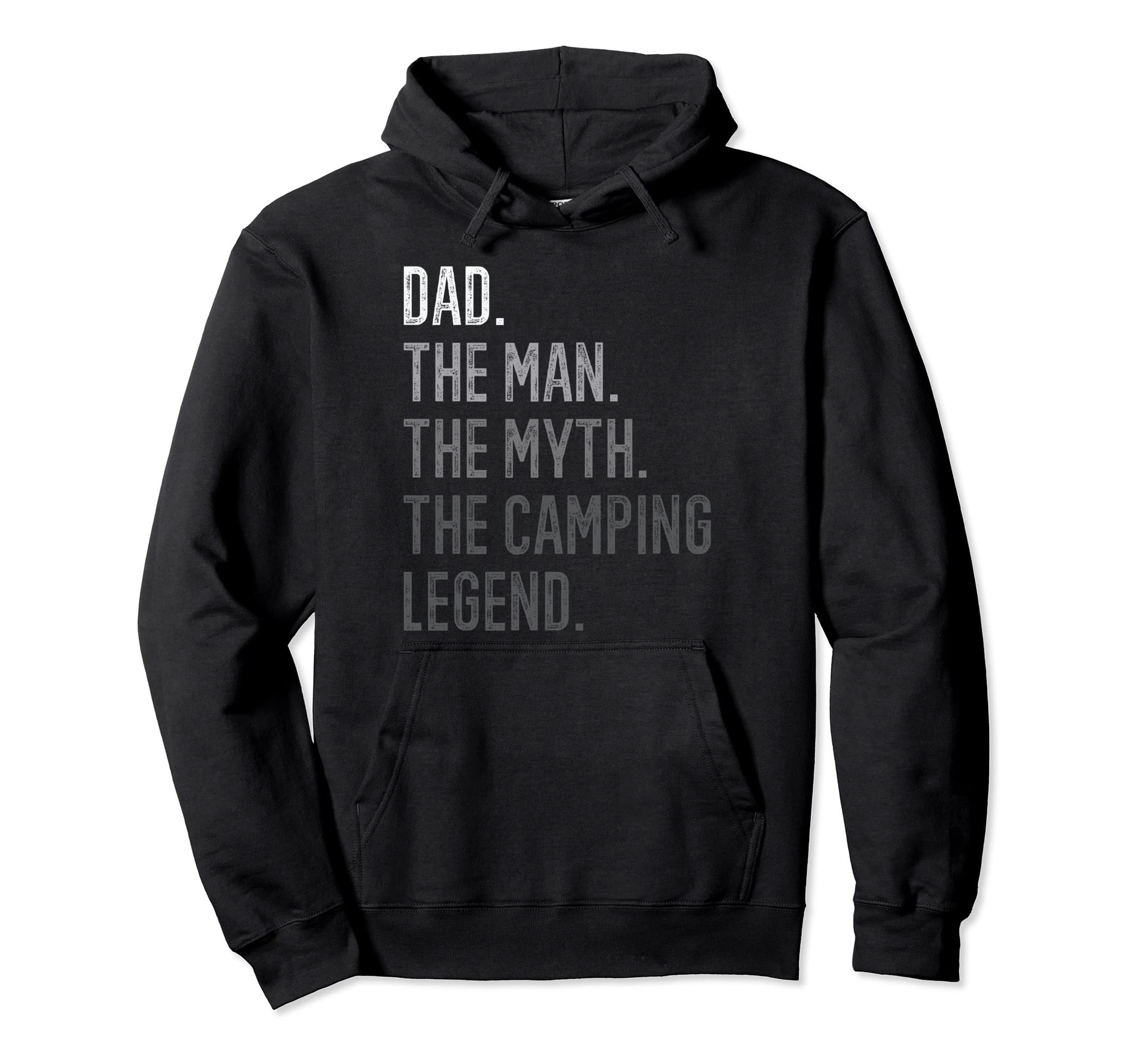 Dad Myth Camping Legend Daddy Caravan Hoodie - Fun Novelty Design Men Women - T-Shirt, Sweatshirt, Hoodie