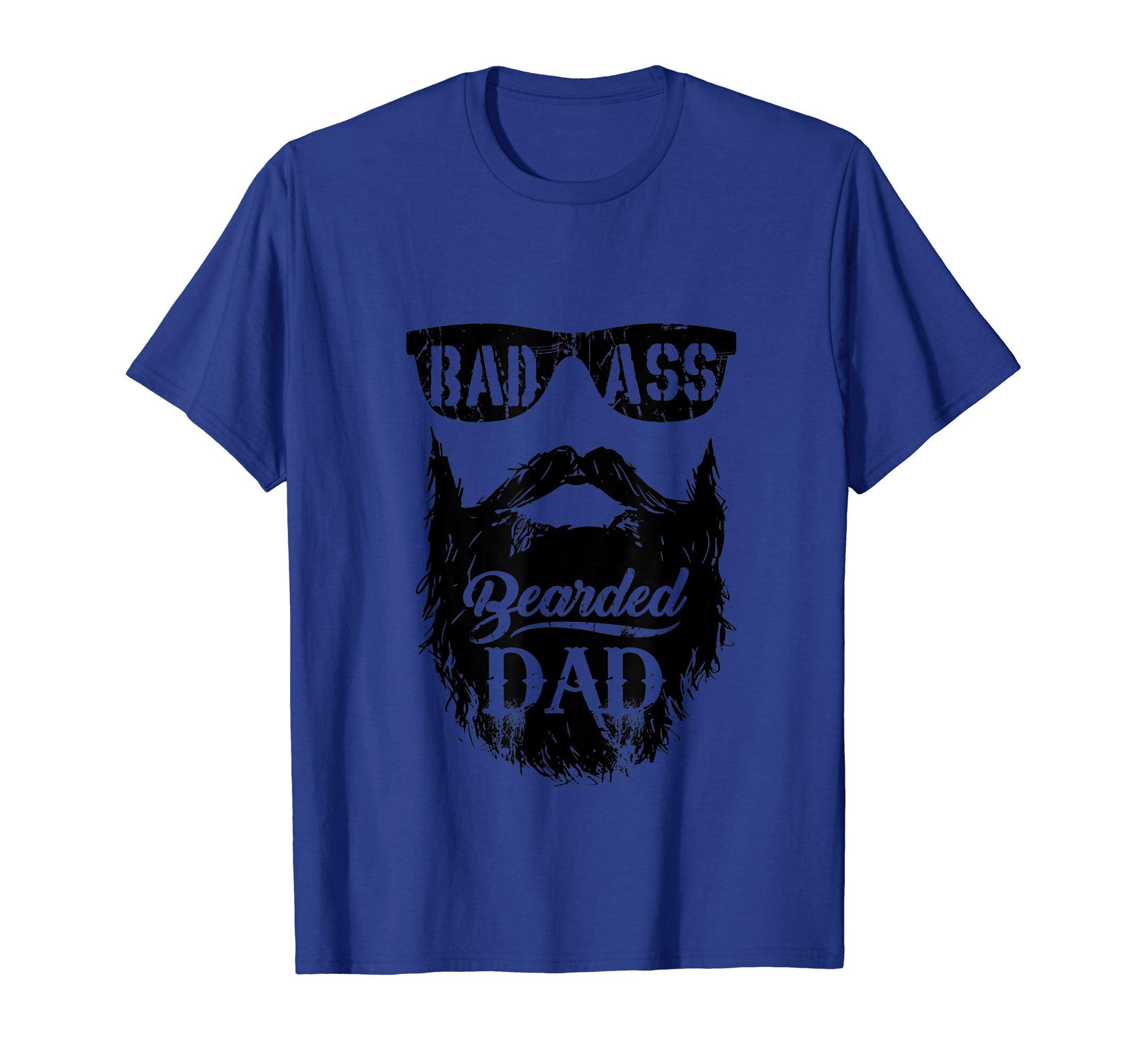 Mens Fathers Day Bearded Badass Dad Gift T-Shirt - Streetwear Style Unisex - T-Shirt, Sweatshirt, Hoodie