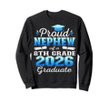 Proud Nephew 8Th Grade Graduate 2026 Sweatshirt - Graphic Print Unisex - T-Shirt, Sweatshirt, Hoodie