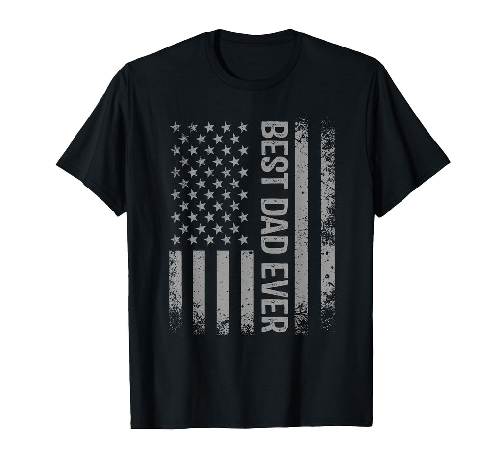 Mens Best Dad Ever Us American Flag T-Shirt - Fun Novelty Design Unisex - T-Shirt, Sweatshirt, Hoodie