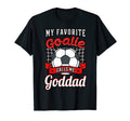 My Favorite Goalie Calls Me Goddad Soccer T-Shirt - Unique Graphic Unisex - T-Shirt, Sweatshirt, Hoodie