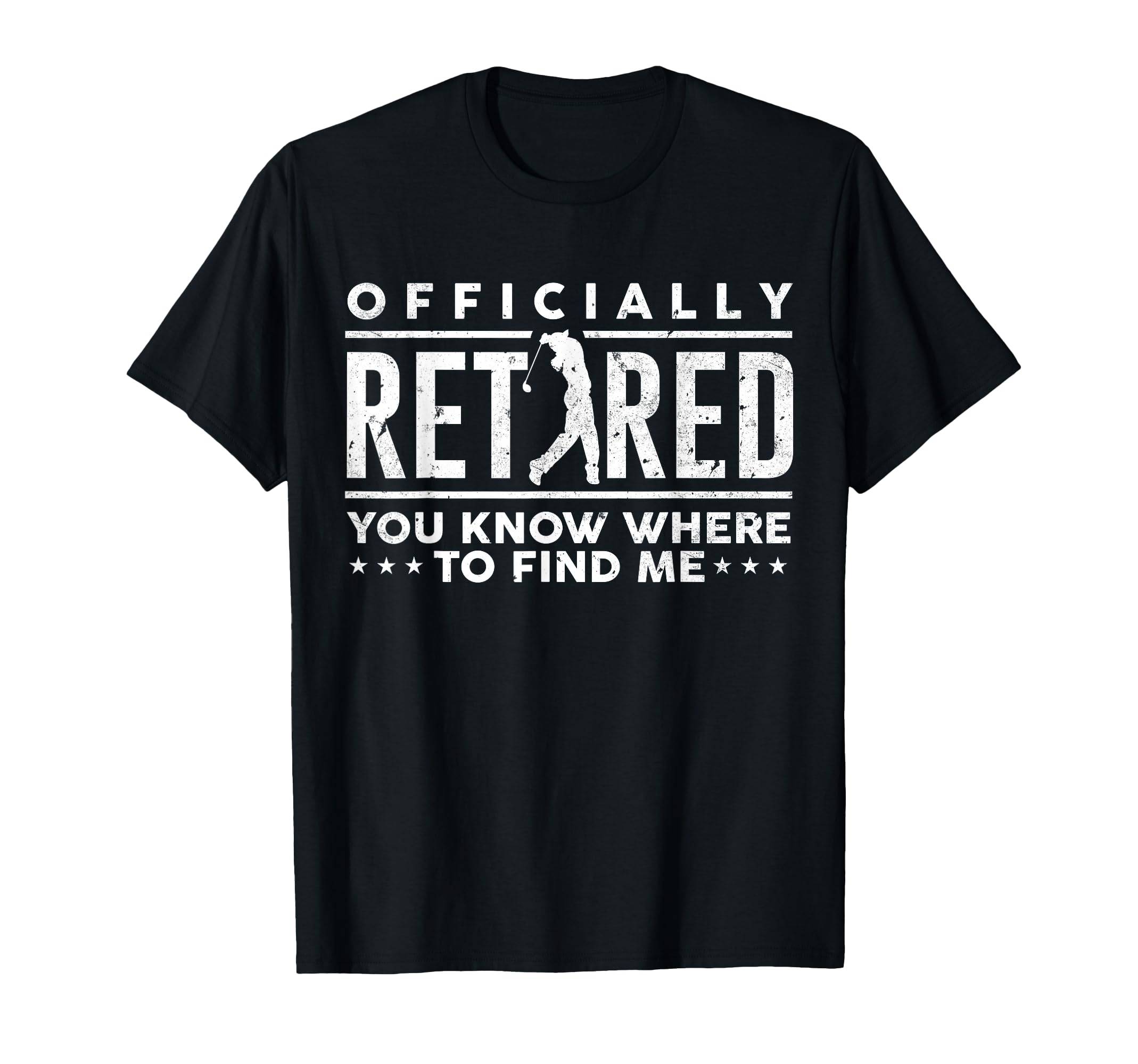 Officially Retired Funny Golf Dad T-Shirt - Novelty Apparel for Adults - T-Shirt, Sweatshirt, Hoodie