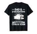 Dad 2 Daughters Chaos Team Dad T-Shirt - Trendy Graphic for Adults - T-Shirt, Sweatshirt, Hoodie