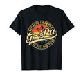 G Pa Because Grandpa Is Old Guys Funny T-Shirt - Graphic Print Unisex - T-Shirt, Sweatshirt, Hoodie