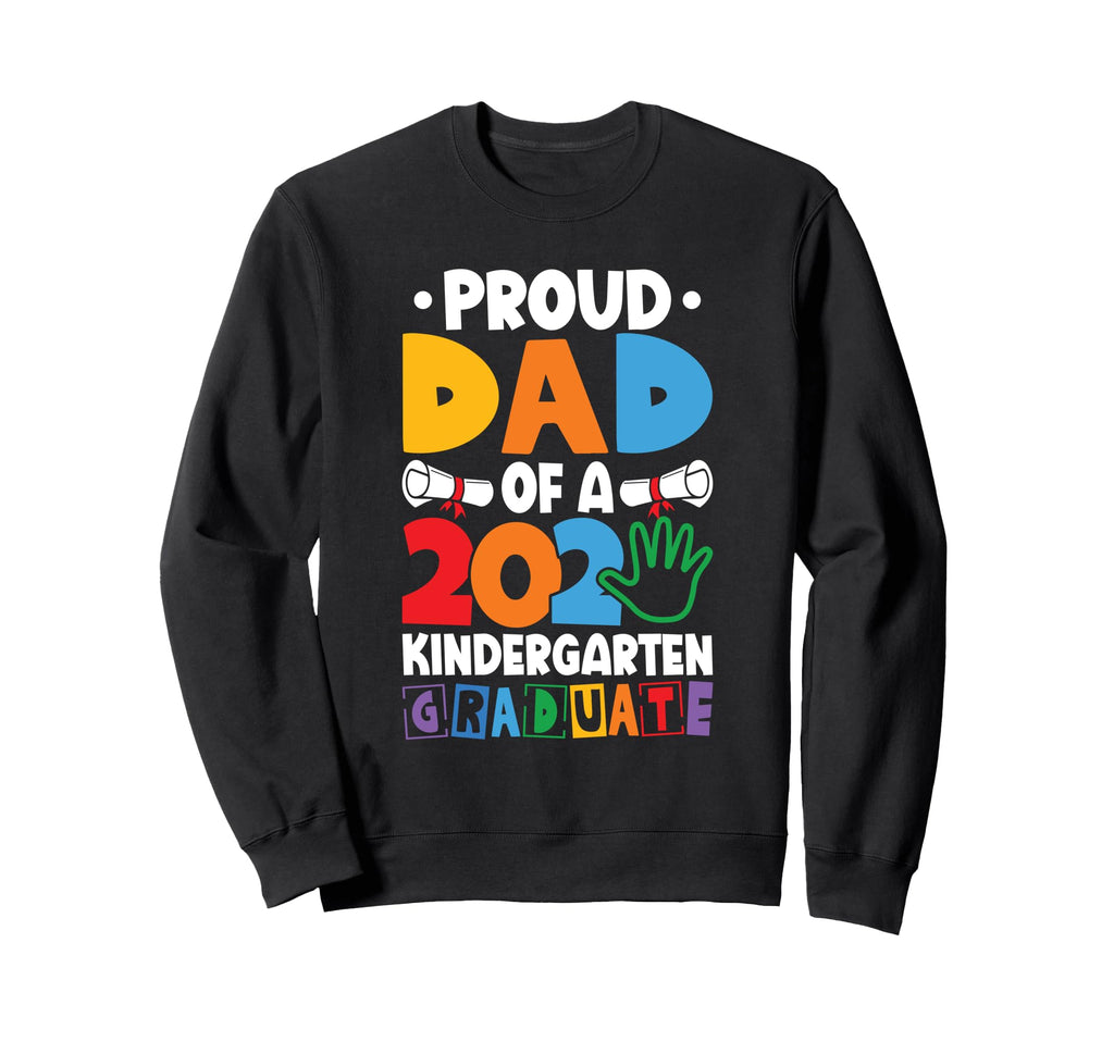 Proud Dad Class 2025 Sweatshirt - Casual Everyday Wear for Adults - T-Shirt, Sweatshirt, Hoodie