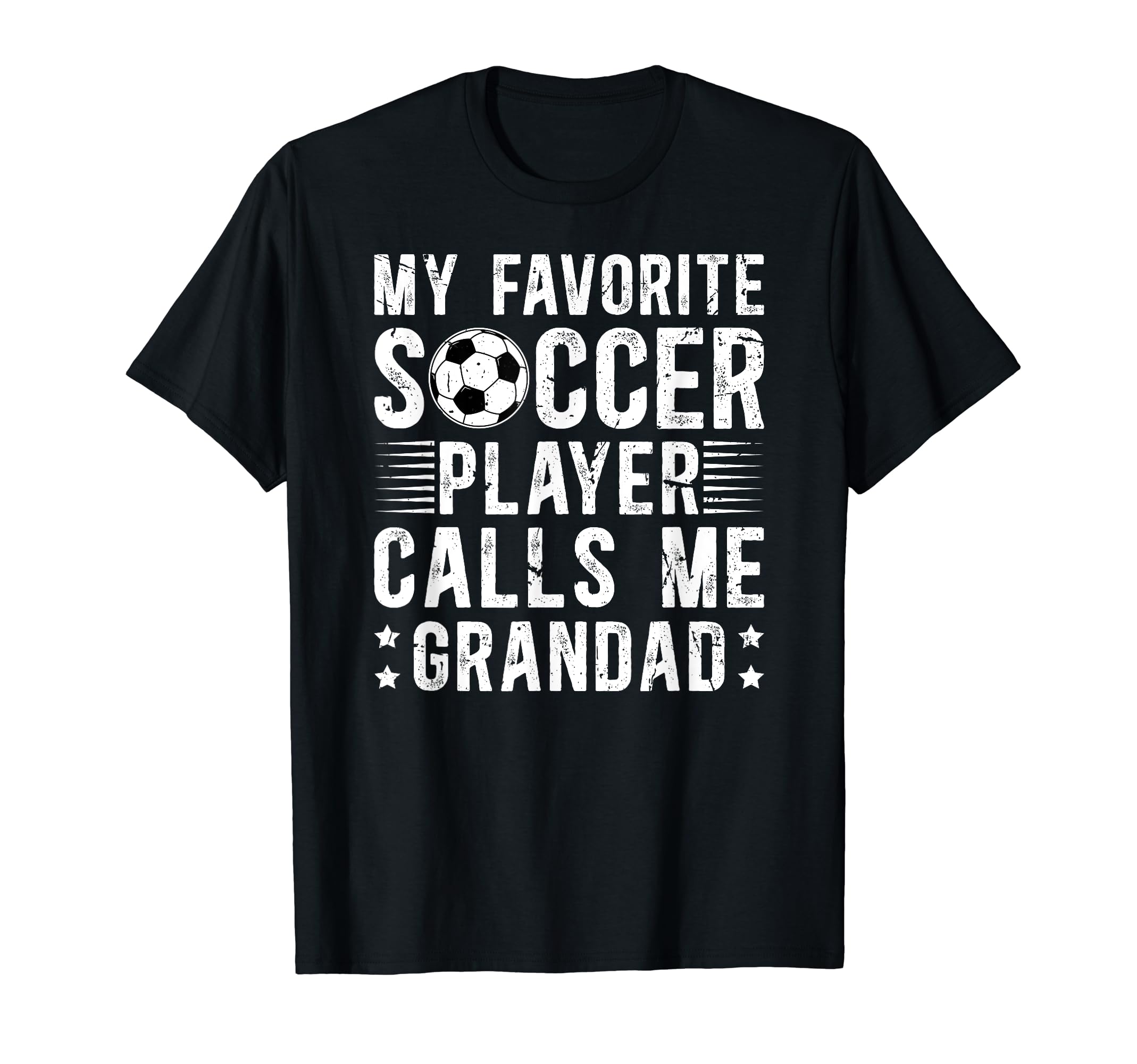 My Favorite Soccer Player Grandad T-Shirt - Aesthetic Graphic Men Women - T-Shirt, Sweatshirt, Hoodie
