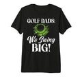 Golf Dads We Swing Big Golf Dad Tri T-Shirt - Trendy Graphic Men Women - T-Shirt, Sweatshirt, Hoodie
