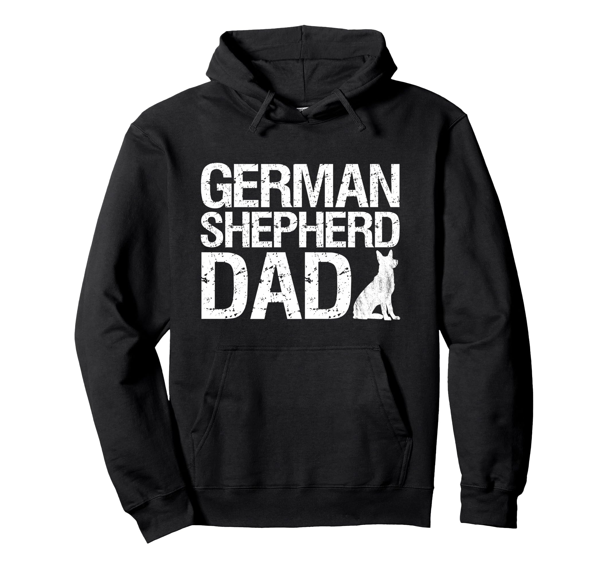 German Shepherd Dad Funny Dog Lover Hoodie - Unique Graphic Men Women - T-Shirt, Sweatshirt, Hoodie