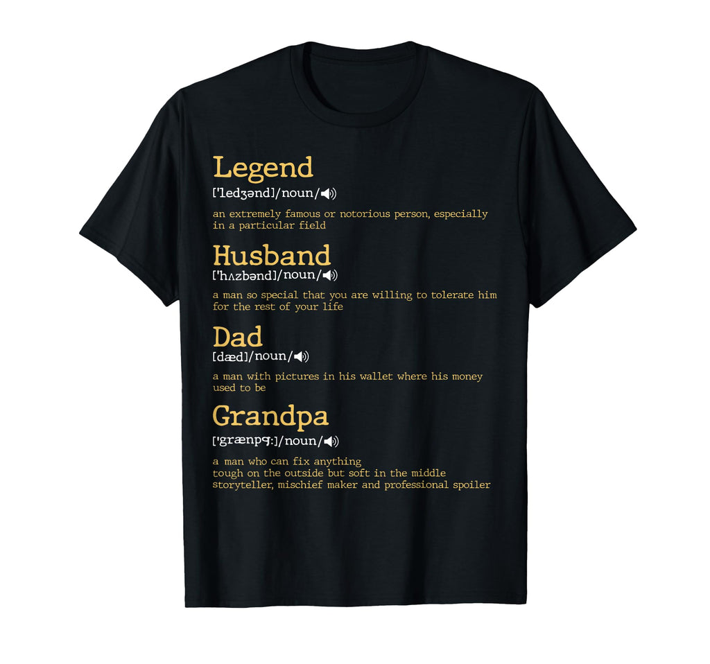 Fathers Day Dad Definition Legend T-Shirt - Aesthetic Graphic Men Women - T-Shirt, Sweatshirt, Hoodie