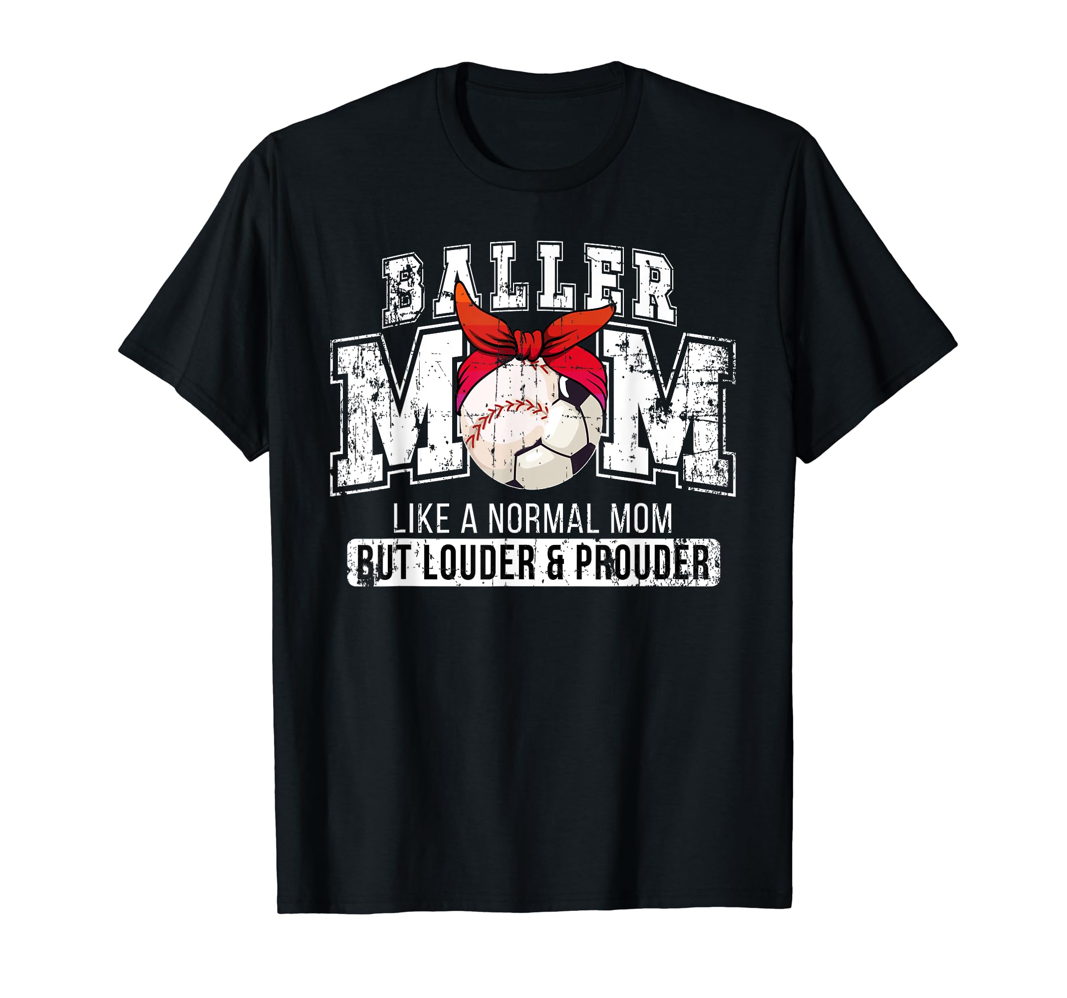 Baller Mom Louder Prouder Baseball T-Shirt - Minimalist Print Men Women - T-Shirt, Sweatshirt, Hoodie