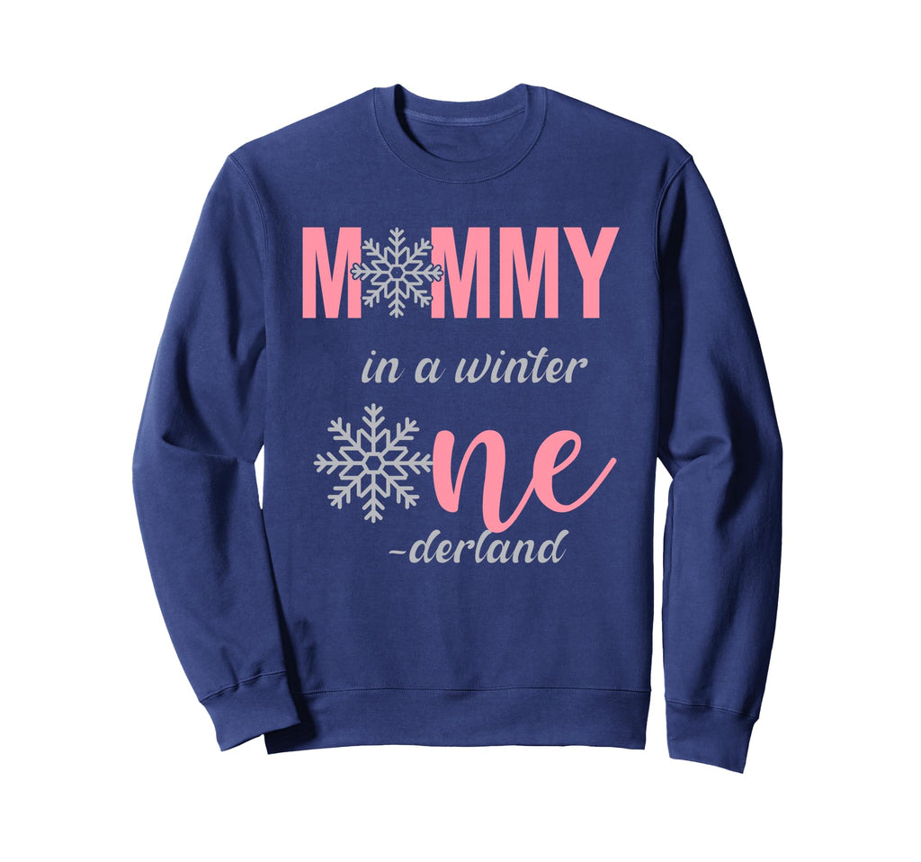 Mommy Birthday Winter Onederland Sweatshirt - Unique Graphic for Adults - T-Shirt, Sweatshirt, Hoodie