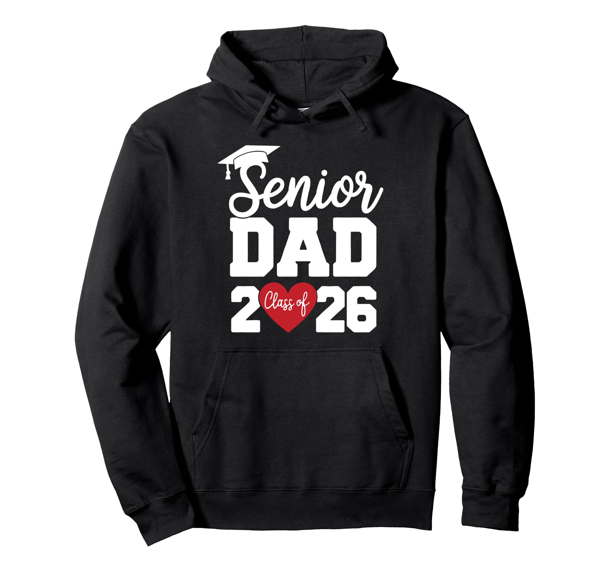 Dad Senior 2026 Proud Dad Class 2026 Hoodie - Unique Graphic Unisex - T-Shirt, Sweatshirt, Hoodie