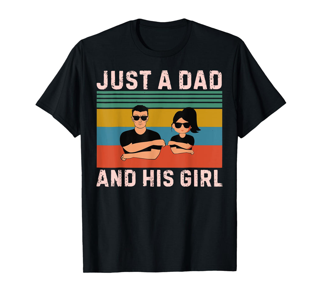 Just Dad And His Funny Fathers Day Dad T-Shirt - Graphic Print Men Women - T-Shirt, Sweatshirt, Hoodie