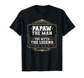 Papaw Myth Legend Dad Grandpa T-Shirt - Unique Graphic Unisex - T-Shirt, Sweatshirt, Hoodie