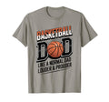 Basketball Dad Like Normal Dad Louder T-Shirt - Streetwear Style Unisex - T-Shirt, Sweatshirt, Hoodie