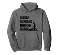 Father Husband Mowing Legend Dad Hoodie - Fun Novelty Design Men Women - T-Shirt, Sweatshirt, Hoodie