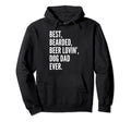 Funny Bearded Beer Lover Dog Owner Dad Hoodie - Streetwear Style Unisex - T-Shirt, Sweatshirt, Hoodie