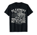 Farming Tractors Usa Flag No Farmers No T-Shirt - Minimalist Print Unisex - T-Shirt, Sweatshirt, Hoodie