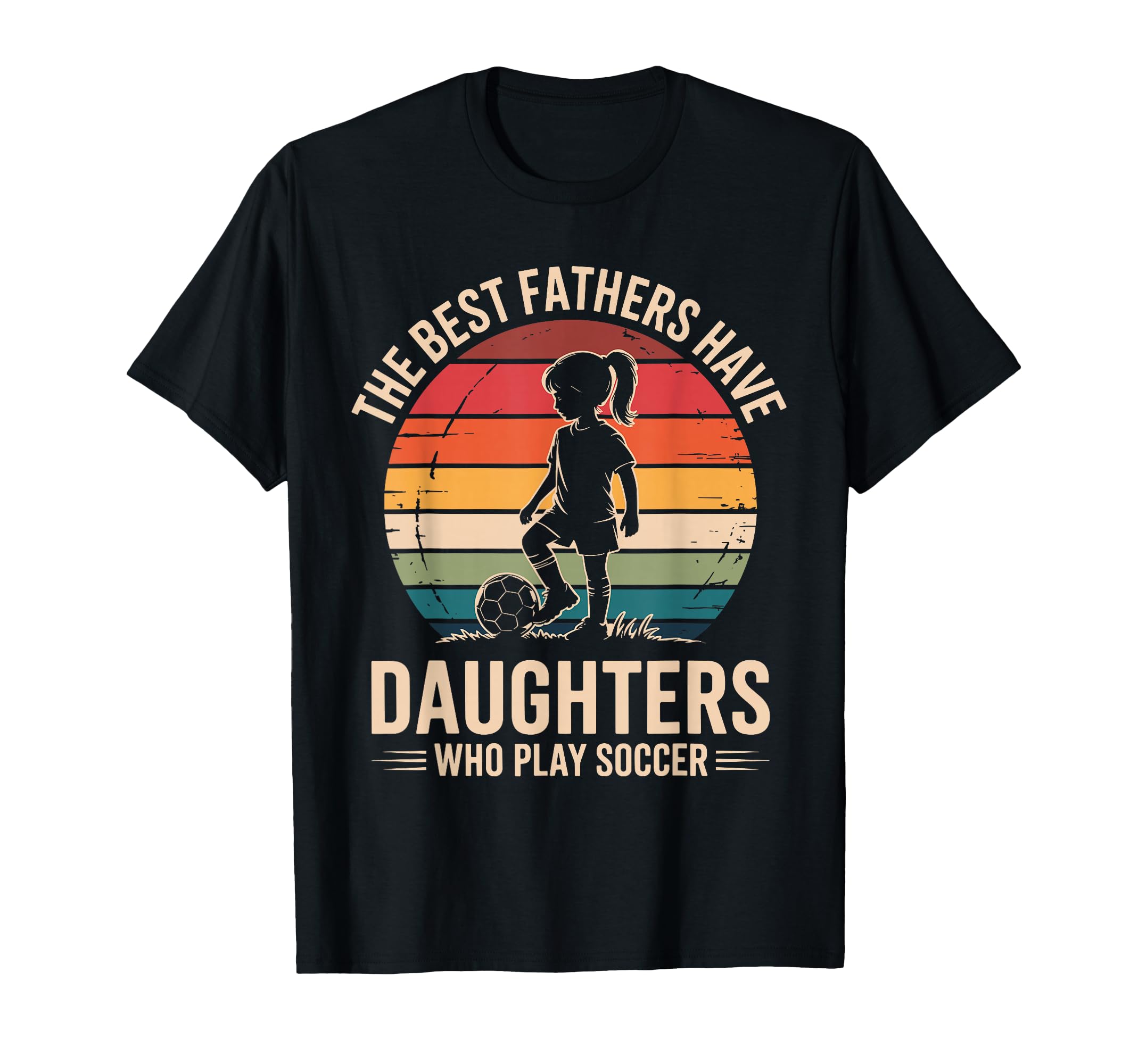 Best Fathers Have Daughters Play T-Shirt - Custom Art Print Men Women - T-Shirt, Sweatshirt, Hoodie