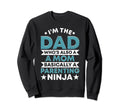 Funny Single Dad Fathers Day Sweatshirt - Casual Everyday Wear Unisex - T-Shirt, Sweatshirt, Hoodie