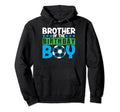 Soccer Birthday Party Brother Birthday Hoodie - Fun Novelty Design Unisex - T-Shirt, Sweatshirt, Hoodie