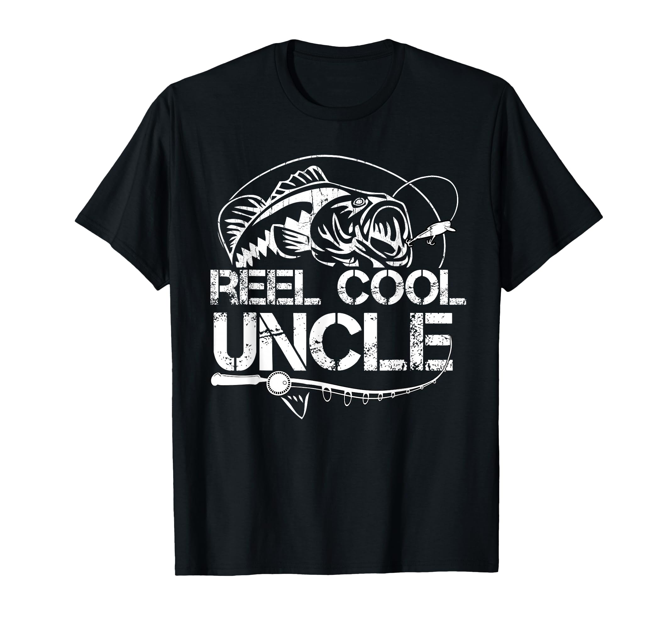 Reel Uncle Fishing Daddy Fathers T-Shirt - Casual Everyday Wear for Adults - T-Shirt, Sweatshirt, Hoodie