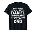 Daniel Gift Name Funny Fathers Day T-Shirt - Streetwear Style Men Women - T-Shirt, Sweatshirt, Hoodie